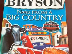 Freecycle Bill Bryson Notes from a Big Country