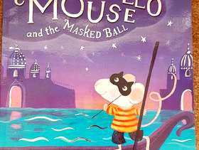 Freecycle 'Marcelo Mouse and the Masked Ball' childrens book