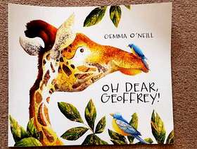 Freecycle Oh Dear, Geoffrey! Book by Gemma O'Neill