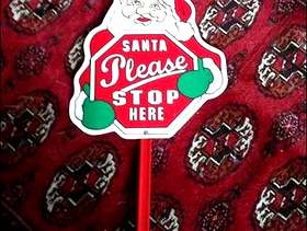 Freecycle Christmas Santa stop here sign