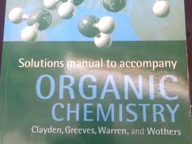 Freecycle Textbook - Solutions Manual To Accompany Organic Chemistry By Warren ...