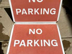 Freecycle 2 x No Parking Signs